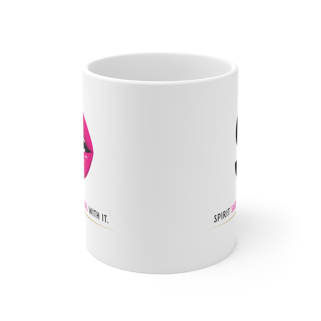 Bold Statement Mug - 'Spirit Land It. Now Deal With It.'